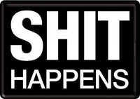 Nostalgic Art Shit Happens,  metal postcard